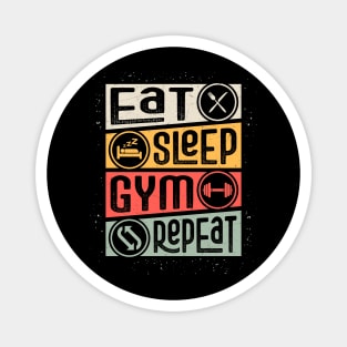 Eat Sleep Gym Repeat - Classic Fitness Quote Magnet